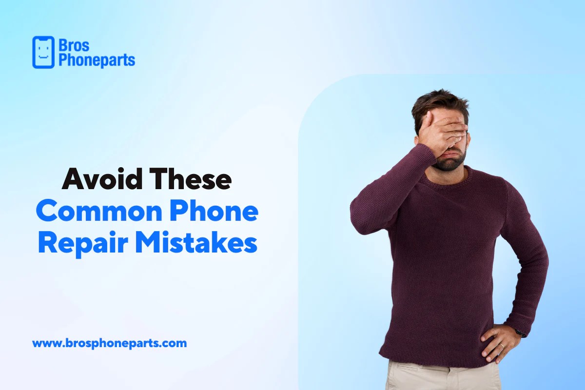 Common smartphone repair mistakes to avoid