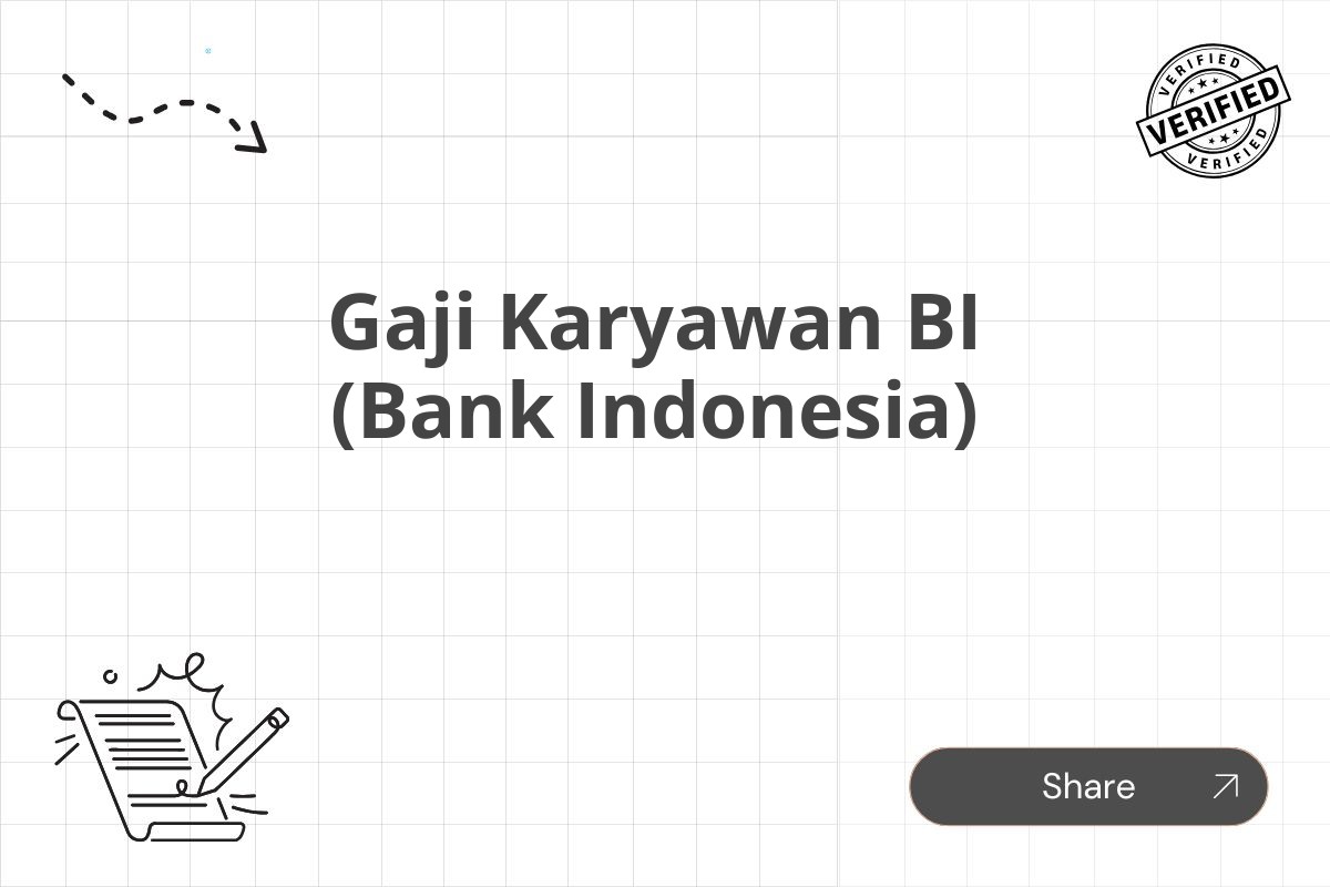 Gaji Karyawan BI (Bank Indonesia)