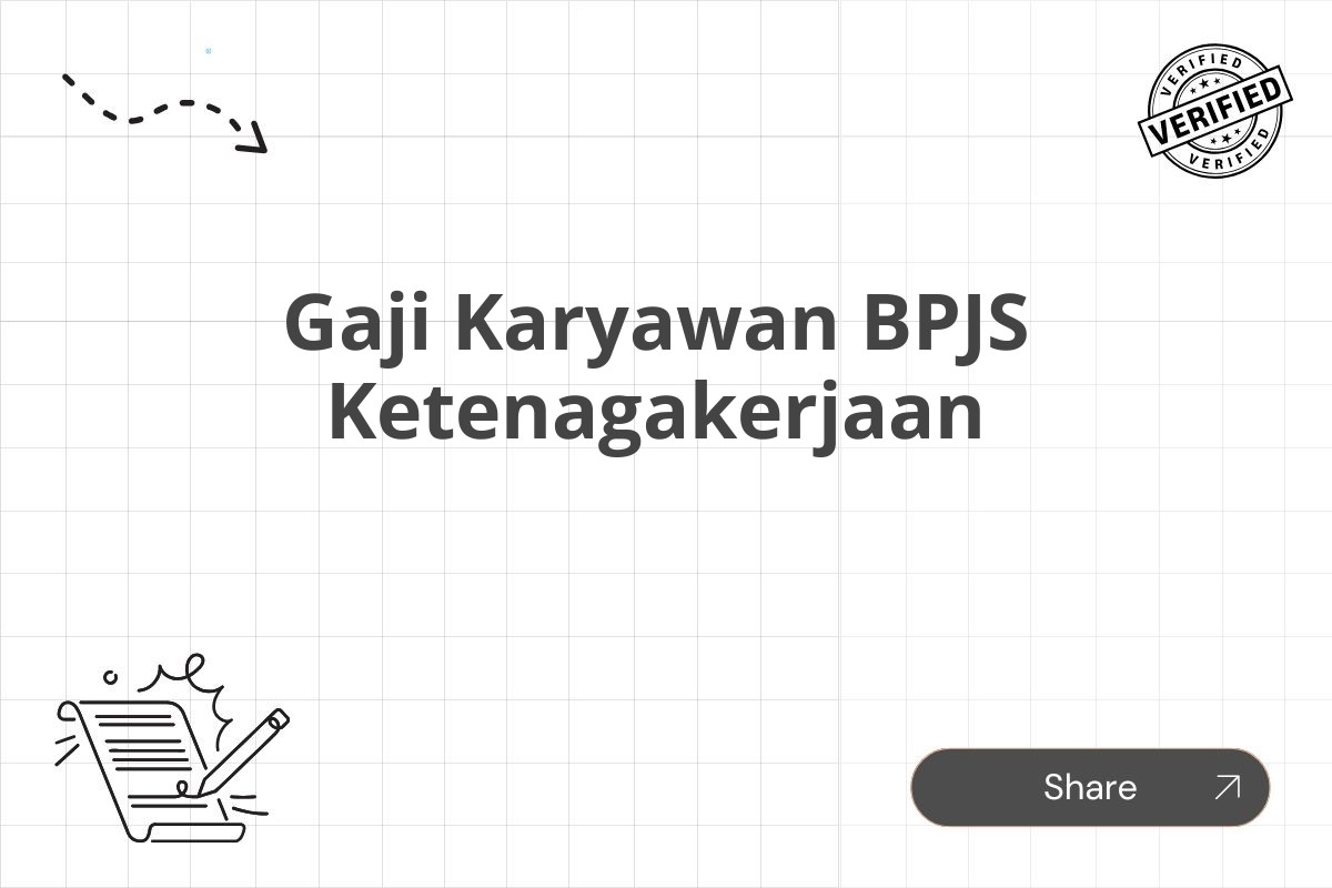 Gaji Karyawan BPJS Ketenagakerjaan