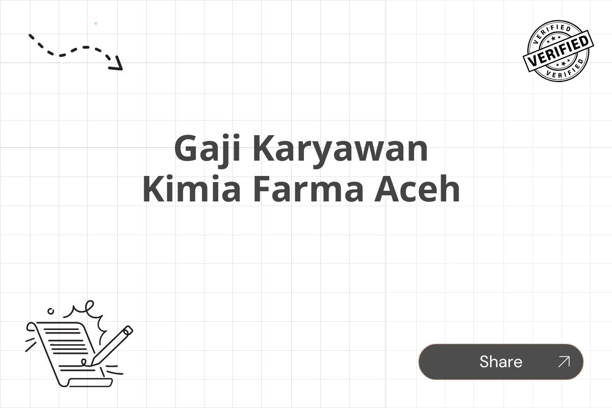 Gaji Karyawan Kimia Farma Aceh