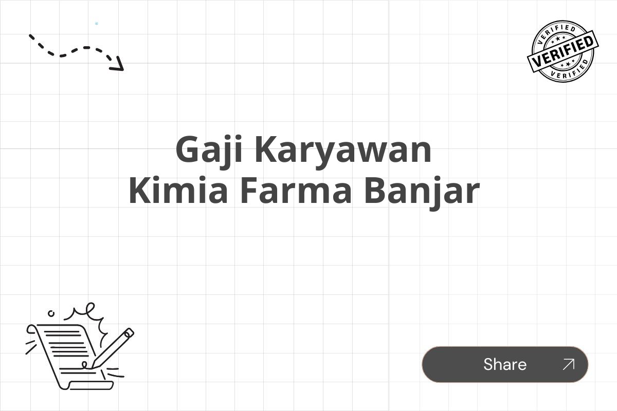 Gaji Karyawan Kimia Farma Banjar