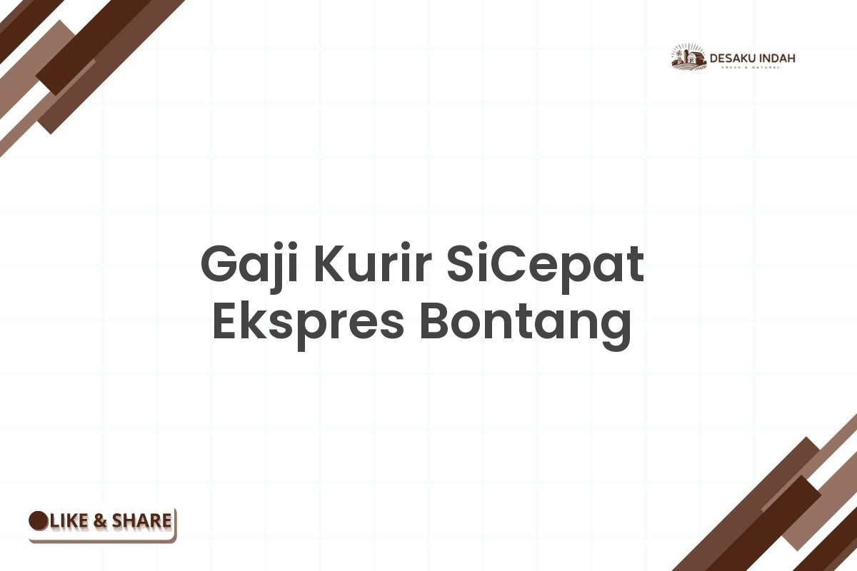 Gaji Kurir SiCepat Ekspres Bontang