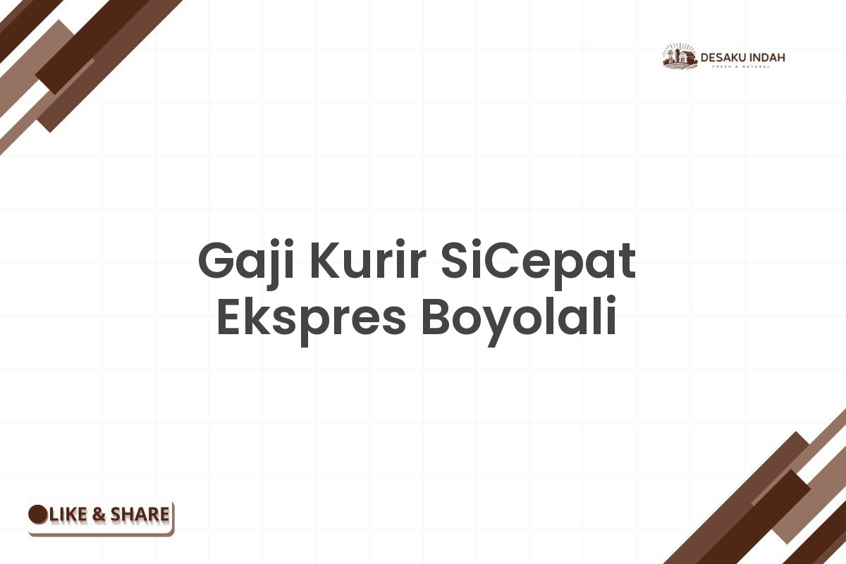 Gaji Kurir SiCepat Ekspres Boyolali