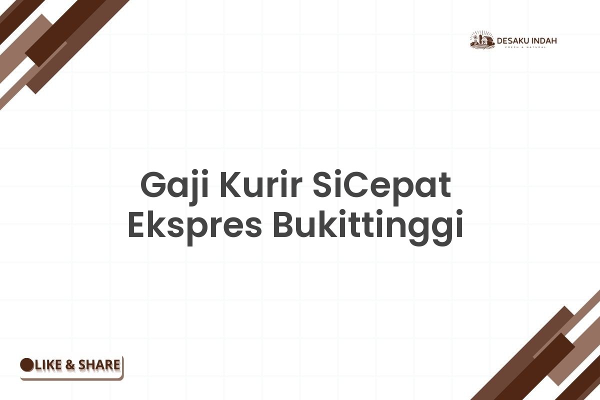 Gaji Kurir SiCepat Ekspres Bukittinggi