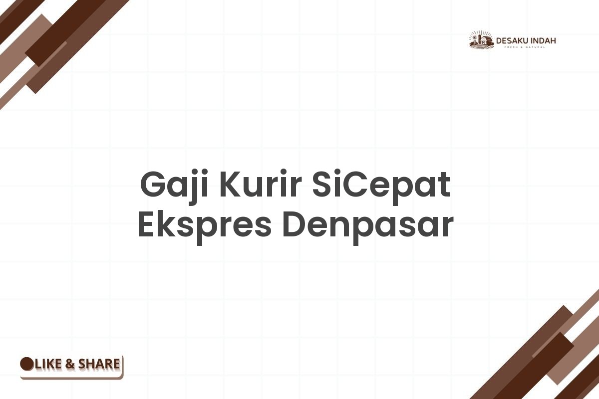 Gaji Kurir SiCepat Ekspres Denpasar