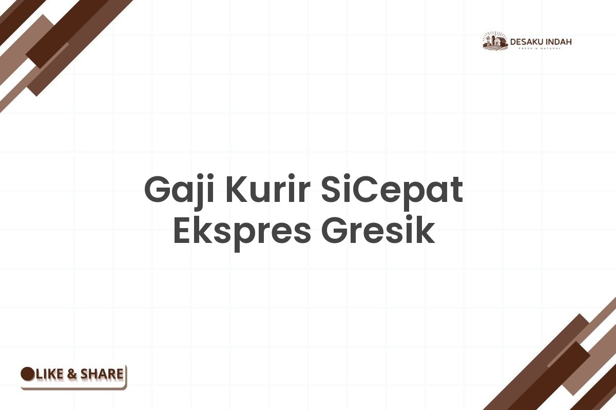 Gaji Kurir SiCepat Ekspres Gresik