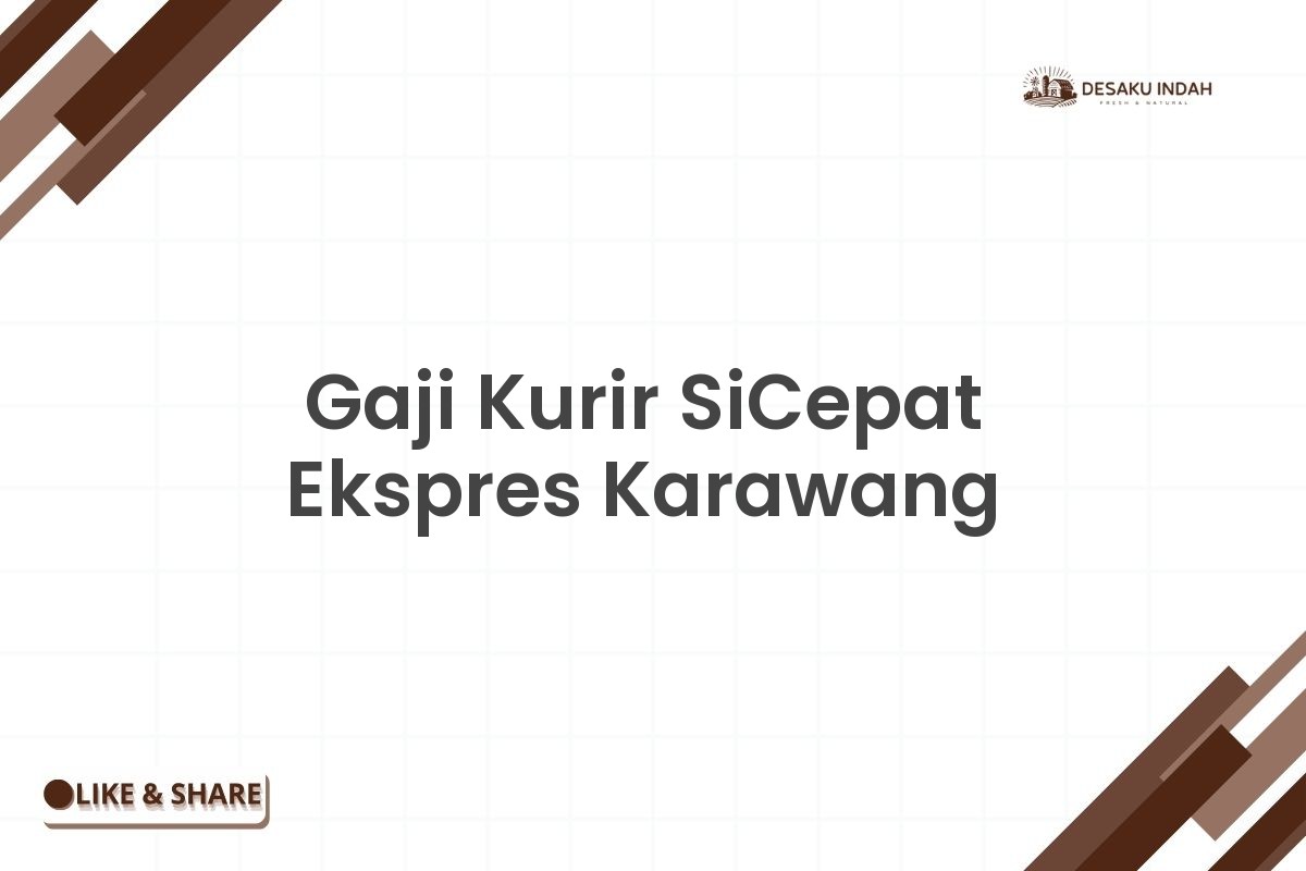 Gaji Kurir SiCepat Ekspres Karawang