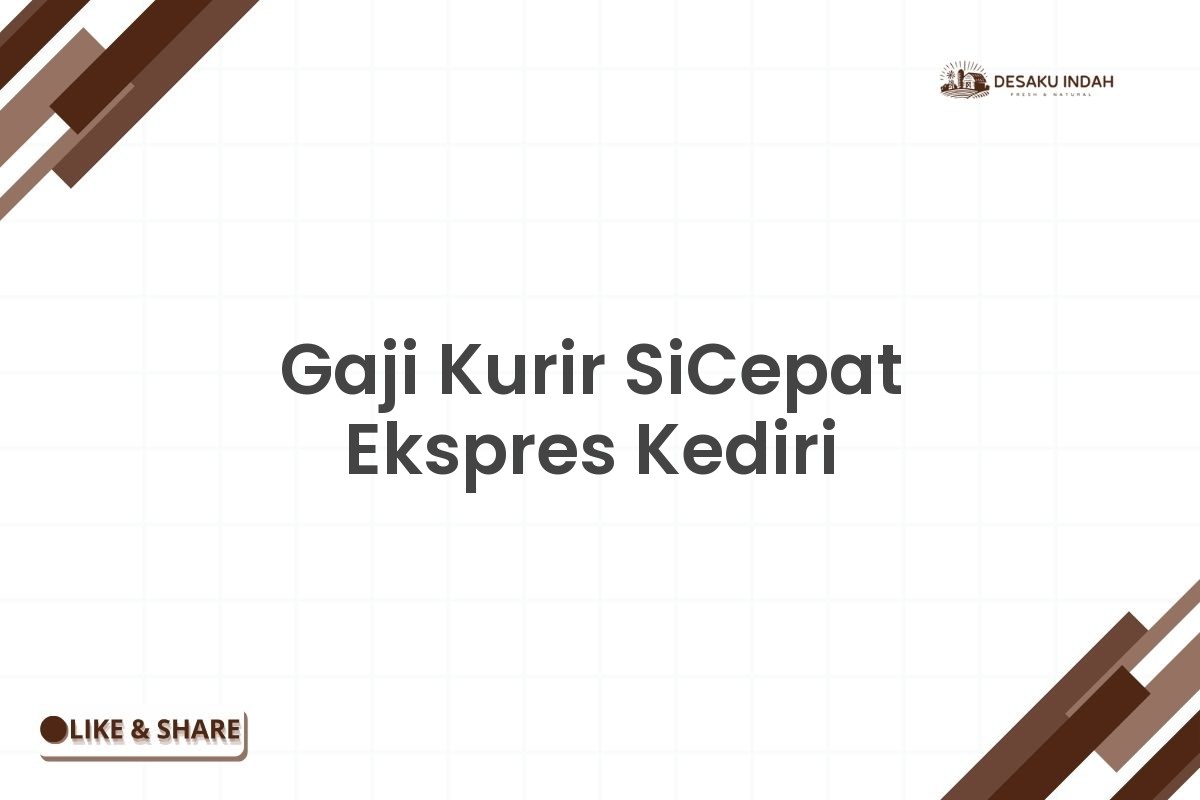 Gaji Kurir SiCepat Ekspres Kediri