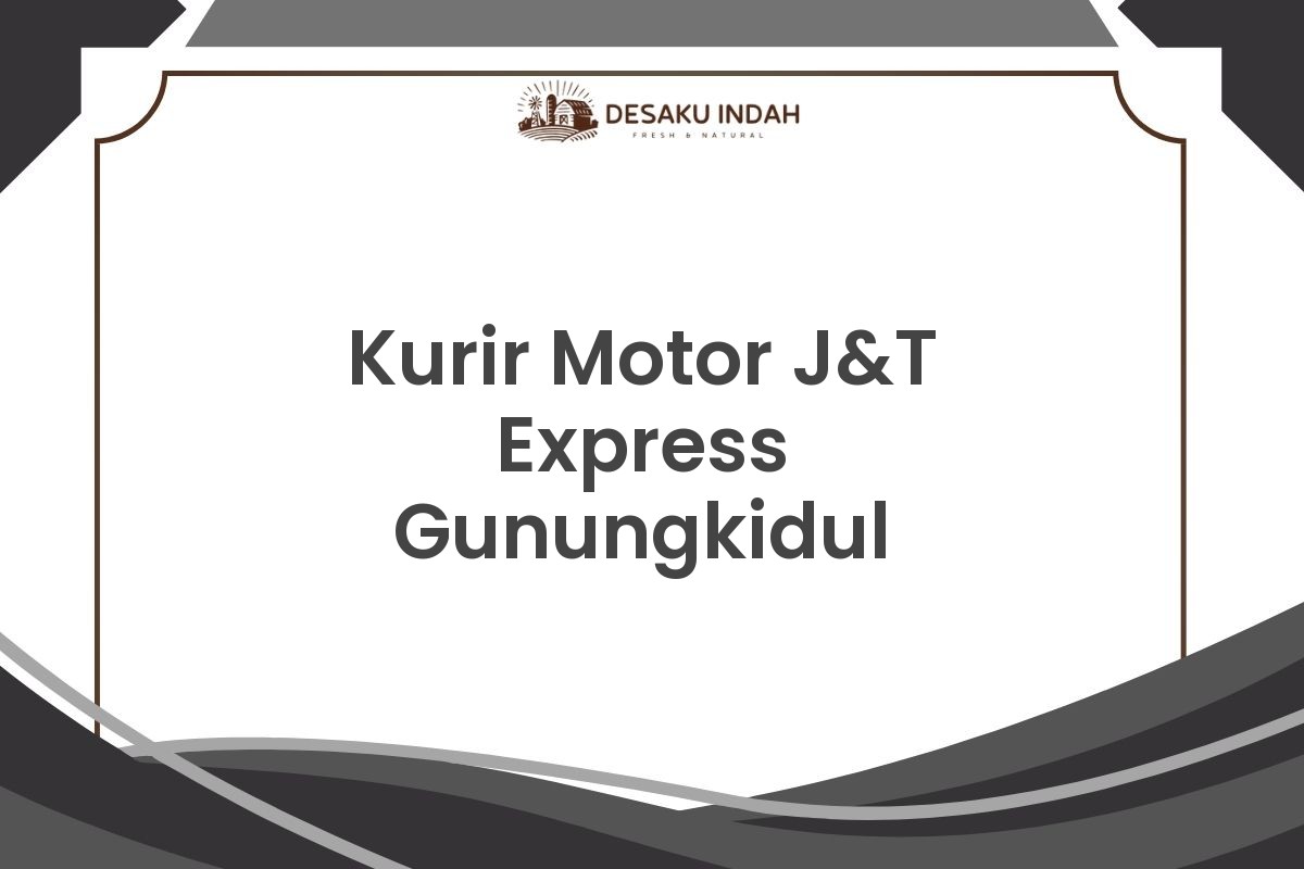 Kurir Motor J&T Express Gunungkidul