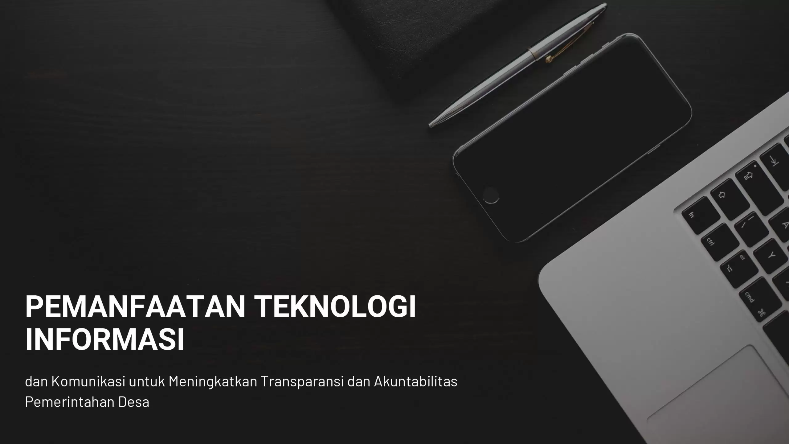 Pemanfaatan Teknologi di Kantor Desa: Meningkatkan Efisiensi, Transparansi, dan Akuntabilitas